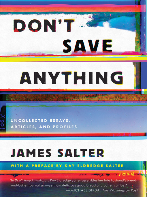 Title details for Don't Save Anything by James Salter - Wait list